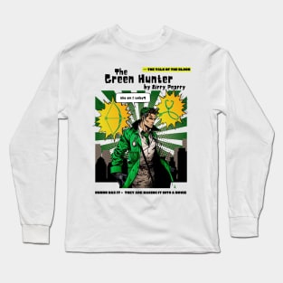 The Green Hunter Long Sleeve T-Shirt